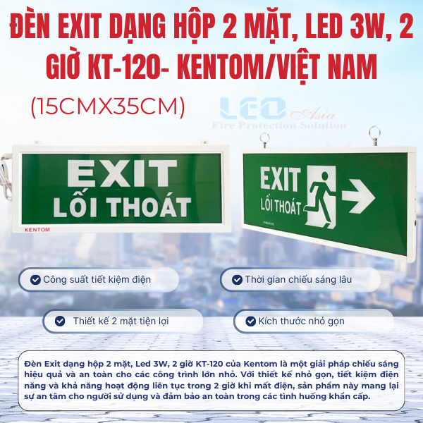 Đèn Exit dạng hộp 2 mặt, Led 3W, 2 giờ (15cmx35cm) KT-120- Kentom/Việt Nam