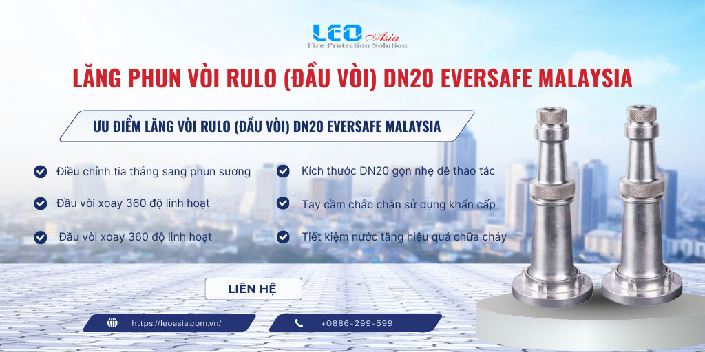 Rulo DN20 - Lăng phun vòi rulo DN20 Eversafe Malaysia hợp kim nhôm