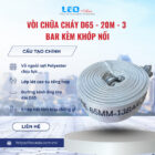 Vòi chữa cháy D65 - 20m - 3 bar kèm khớp nối Vòi chữa cháy D65 - 20m - 3 bar kèm khớp nối