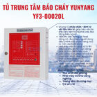 Tủ trung tâm báo cháy Yunyang YF3-00020L Tủ trung tâm báo cháy Yunyang YF3-00020L
