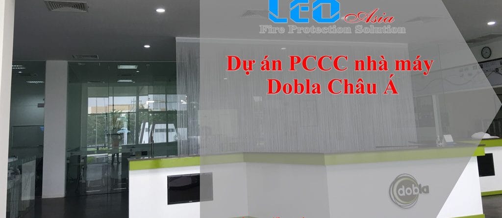 Dự án PCCC nhà máy Dablo Châu Á