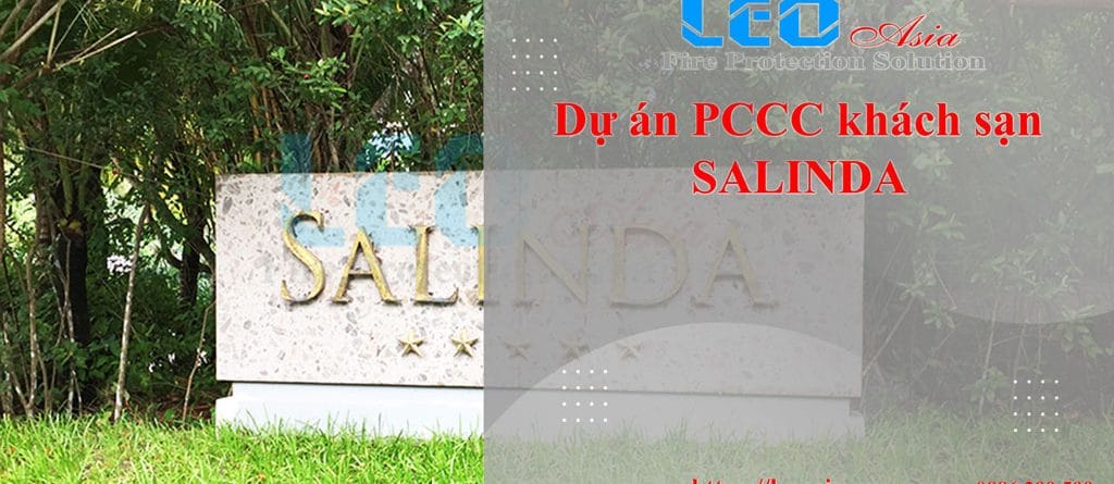 Dự án PCCC Khách sạn 5 sao Salinda