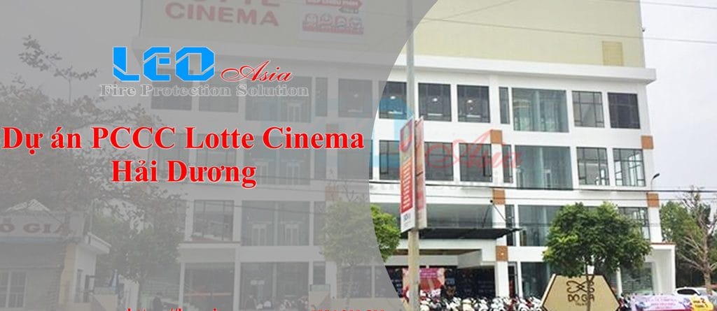 Dự án PCCC Lotte Cinema Hải Dương