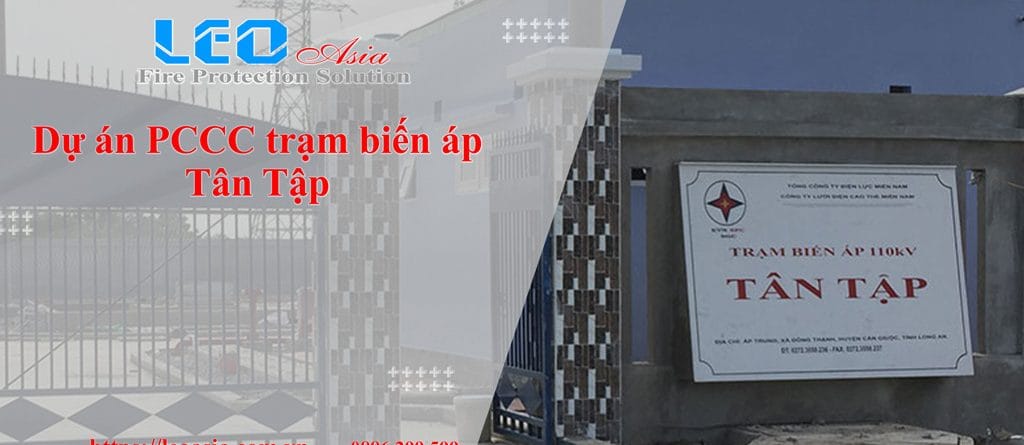 Dự án PCCC trạm biến áp Tân Tập - Long An