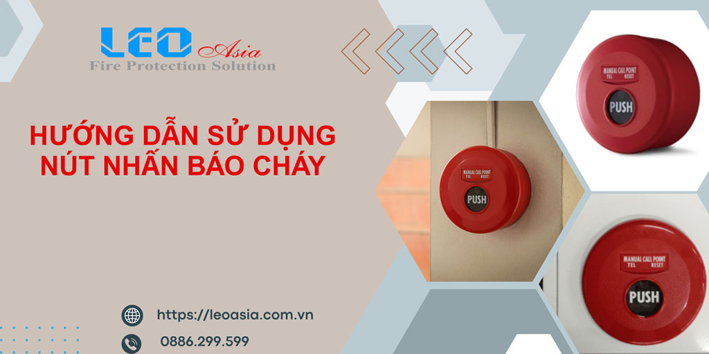 Hướng Dẫn Sử Dụng Nút Nhấn Báo Cháy