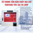 Tủ trung tâm báo cháy địa chỉ Yunyang YFR-3AI 10 Loop Tủ trung tâm báo cháy địa chỉ Yunyang YFR-3AI 10 Loop
