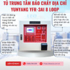 Tủ trung tâm báo cháy địa chỉ Yunyang YFR-3AI 8 Loop Tủ trung tâm báo cháy địa chỉ Yunyang YFR-3AI 8 Loop