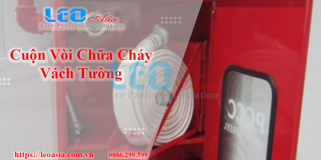 Cuộn vòi chữa cháy vách tường