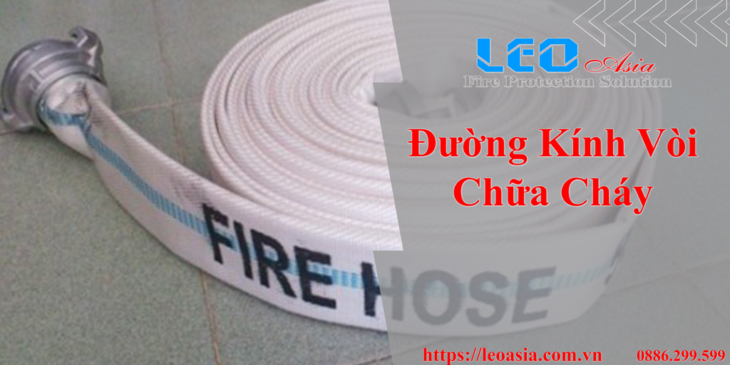 Đường kính vòi chữa cháy