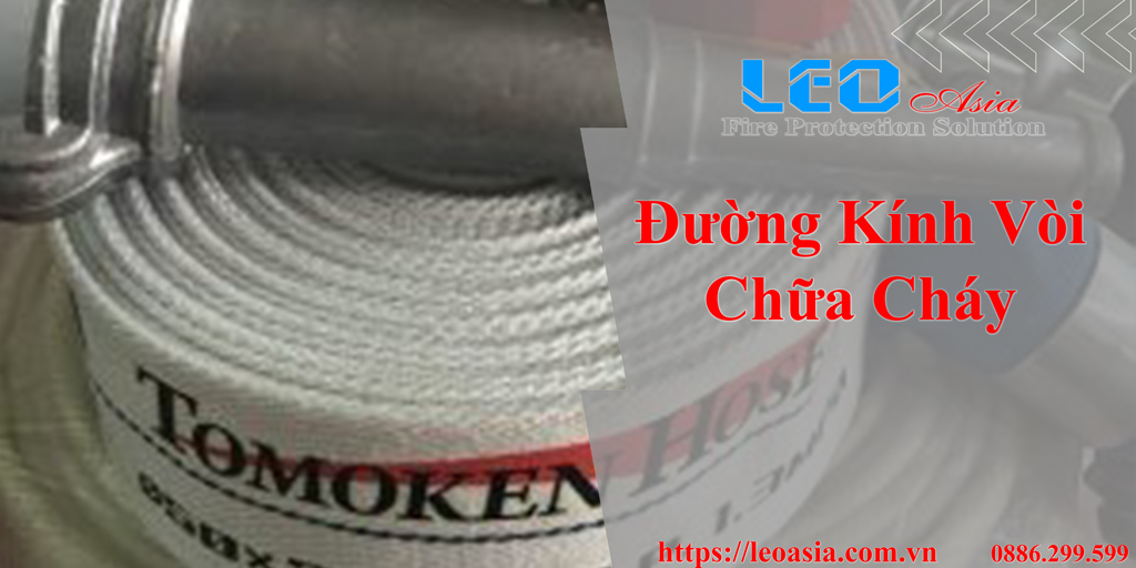 Đường kính vòi chữa cháy