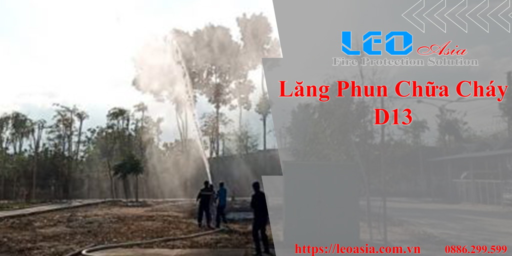 Lăng phun chữa cháy D13