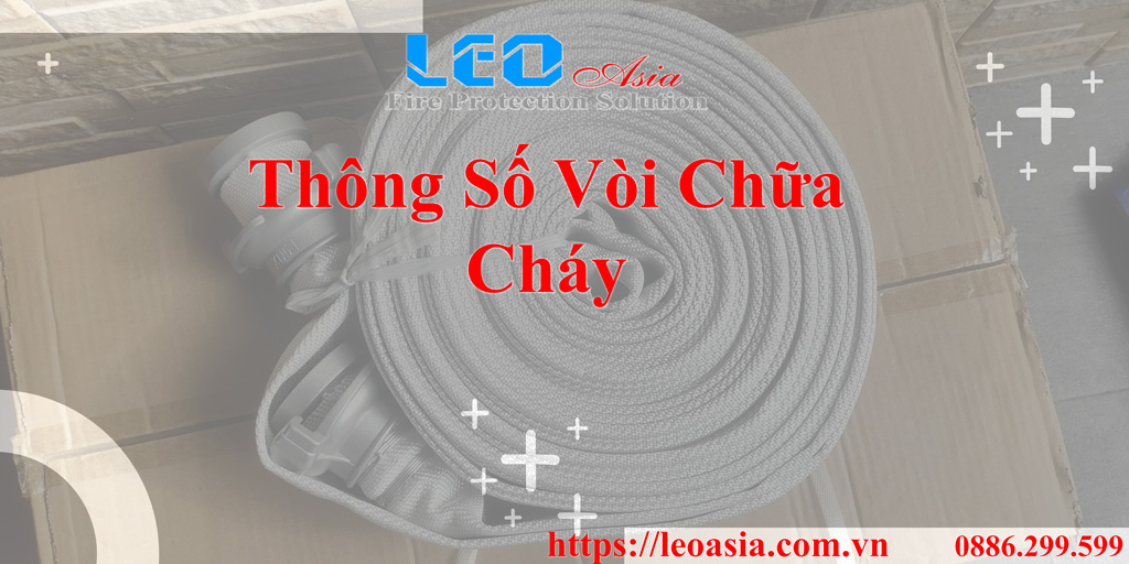 Thông số vòi chữa cháy