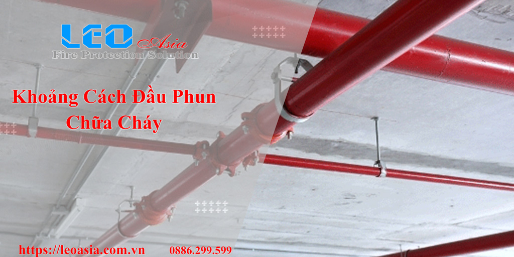 Khoảng cách đầu phun chữa cháy