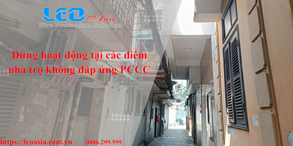 Hết tháng 3/2025: Nhà trọ không đáp ứng đủ hệ thống PCCC buộc phải dừng hoạt động!!!