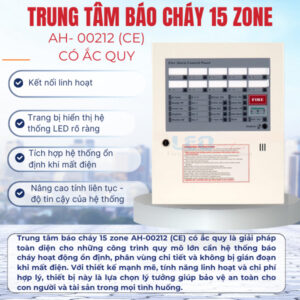 Trung tâm báo cháy 15 zone AH- 00212 (CE) có ắc quy