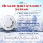 Đầu báo khói quang 2 dây 24V 8011-2, có tem kiểm định Đầu báo khói quang 2 dây 24V 8011-2, có tem kiểm định