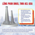 Lăng phun DN65, TMK-NZL 65A đã bao gồm kiểm định Lăng phun DN65, TMK-NZL 65A đã bao gồm kiểm định