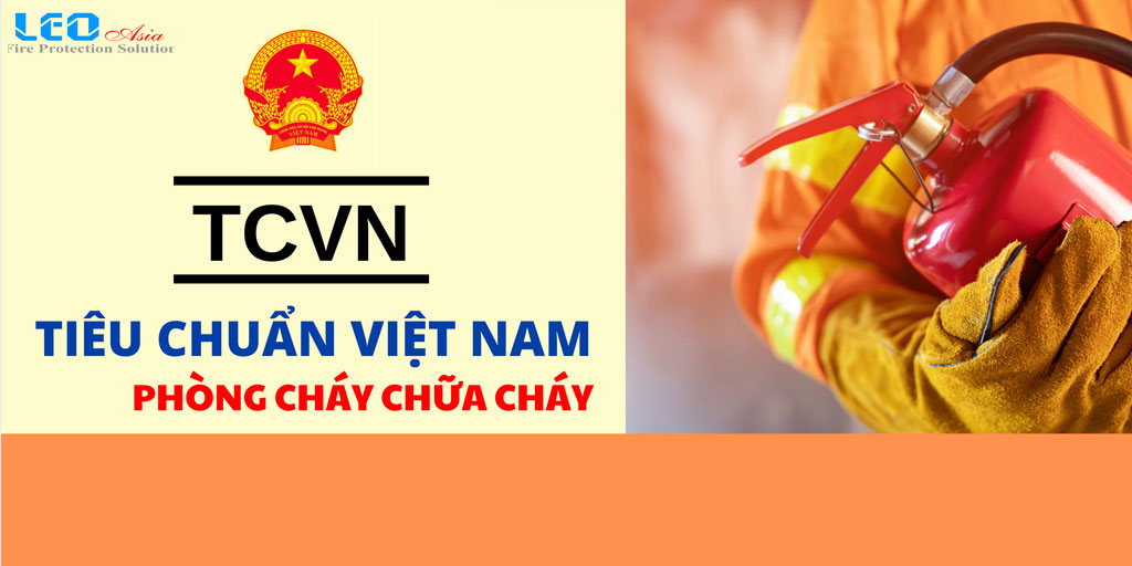 TCVN bình chữa cháy là gì? Hiểu đúng để sử dụng thiết bị an toàn