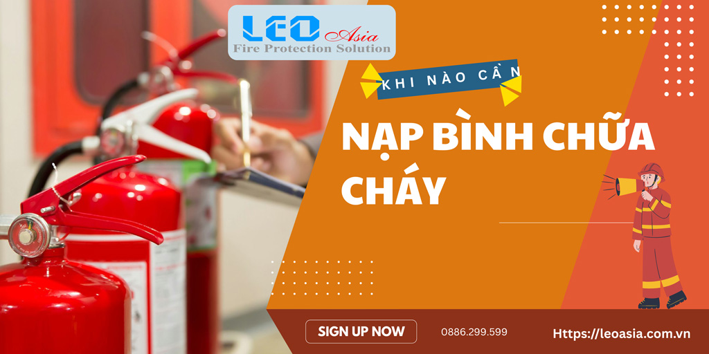 Nạp bình chữa cháy ở đâu uy tín? Báo giá chi tiết 2025